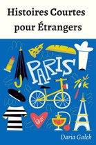 Histoires Courtes pour Étrangers