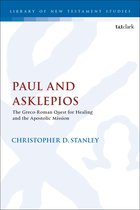 The Library of New Testament Studies- Paul and Asklepios