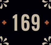 Huisnummerbord nummer 169 | Huisnummer 169 |Zwart huisnummerbordje Dibond | Luxe huisnummerbord