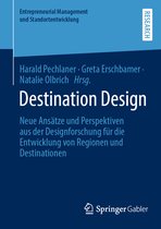 Entrepreneurial Management und Standortentwicklung- Destination Design