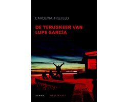 Omslag van De Terugkeer Van Lupe Garcia