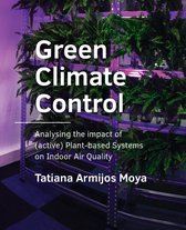 A+BE Architecture and the Built Environment  -   Green Climate Control