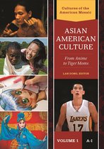 Cultures of the American Mosaic - Asian American Culture