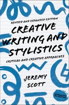 Approaches to Writing - Creative Writing and Stylistics, Revised and Expanded Edition