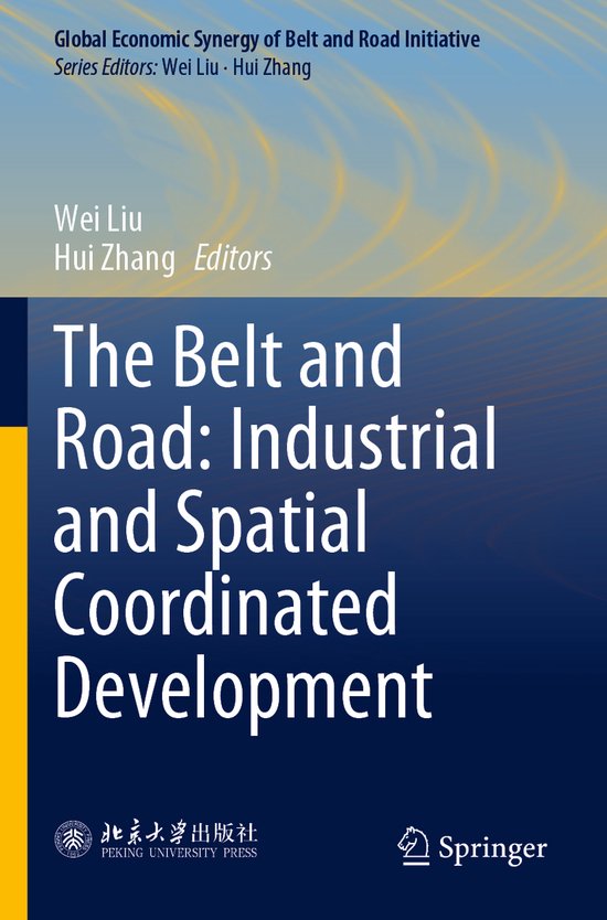 Global Economic Synergy of Belt and Road InitiativeThe Belt and Road