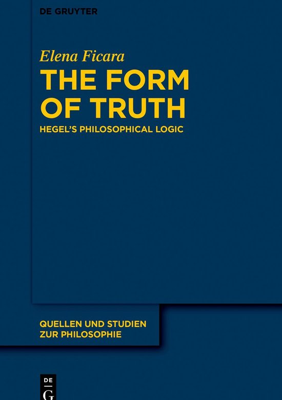 Quellen und Studien zur Philosophie145-The Form of Truth - cover
