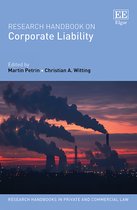 Research Handbooks in Private and Commercial Law series- Research Handbook on Corporate Liability