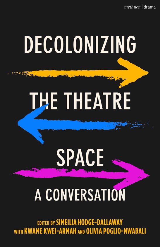 Decolonizing the Theatre Space - cover