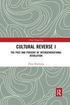 China Perspectives- Cultural Reverse I