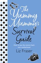 Yummy Mummys Survival Guide