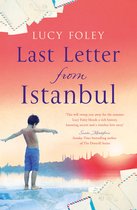 Last Letter from Istanbul Escape with this epic holiday read of secrets and forbidden love 182 POCHE