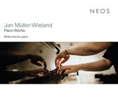 Shoko Kuroe - Müller-Wieland: Piano Works (CD)