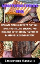 Mouthwatering BBQ