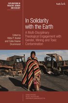 T&T Clark Explorations in Theology, Gender and Ecology - In Solidarity with the Earth