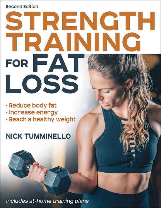 Strength Training for Fat Loss, Nick Tumminello 9781718218482
