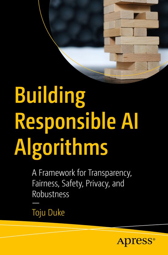 Building Responsible AI Algorithms - cover