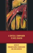 Critical Companions to Contemporary Directors - A Critical Companion to Wes Craven