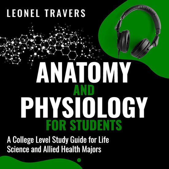 Anatomy and Physiology For Students - cover