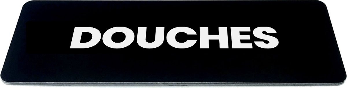 Deurbordje met tekst douches - Zwart/wit - Formaat 150 x 50 mm x 1,6mm - incl. plakstrip | Luxe uiterlijk | Gratis Verzending