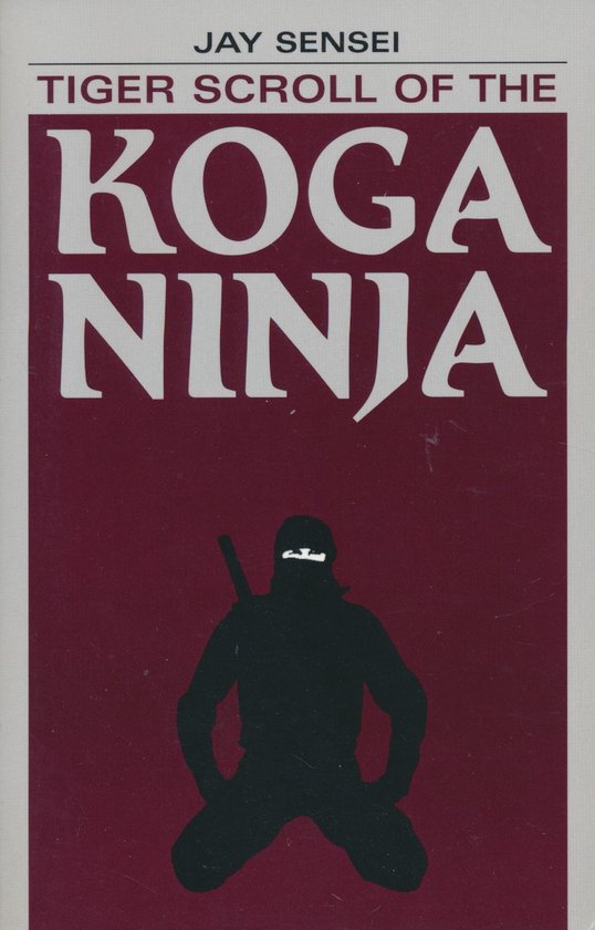 Tiger Scroll of the Koga Ninja