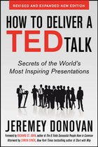How To Deliver A Ted Talk Secrets Of The