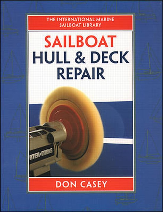Sailboat Hull & Deck Repair - cover