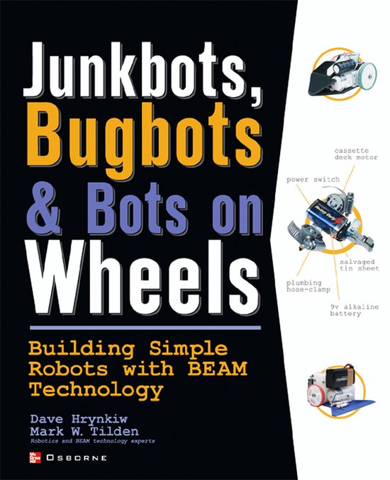 Boek "Junkbots, Bugbots & Bots on Wheels" met afbeeldingen van robots gemaakt van huishoudelijke onderdelen.