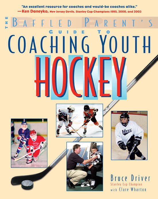 The Baffled Parent's Guide to Coaching Youth Hockey - cover