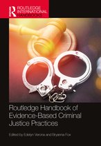 Routledge International Handbooks- Routledge Handbook of Evidence-Based Criminal Justice Practices