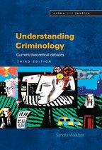 Understanding Criminology 3rd