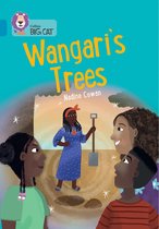 Collins Big Cat- Wangari's Trees