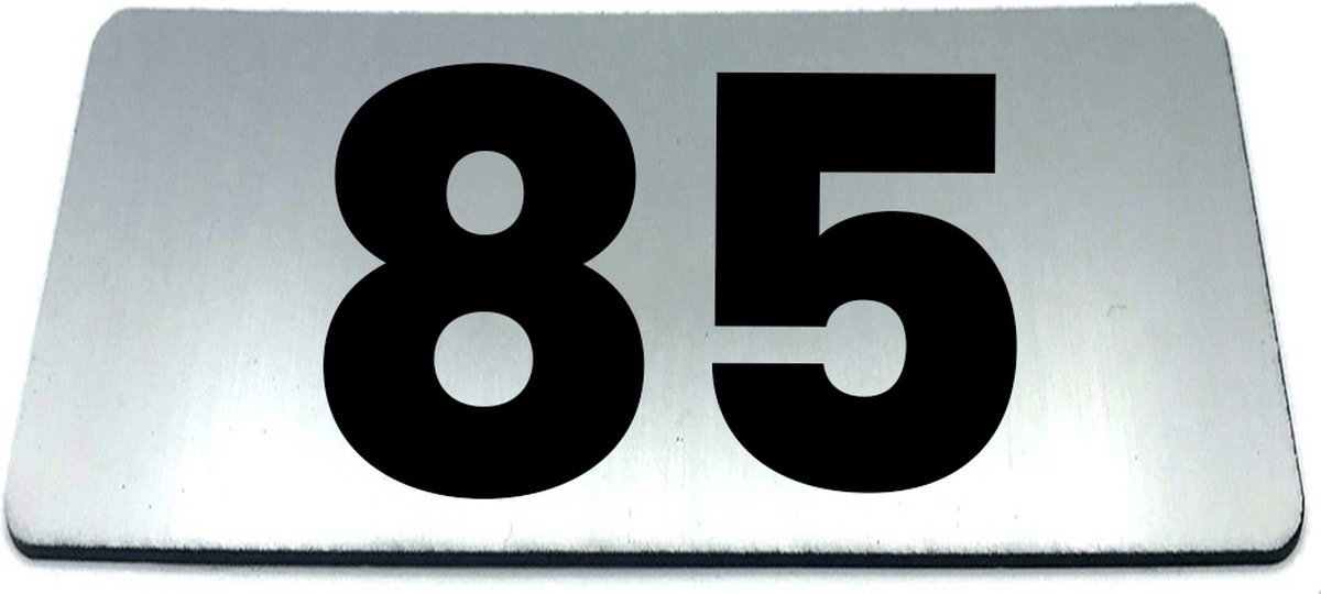 Nummerplaatje 85 - 80 x 50 x 1,6 mm - RVS-look geborsteld - Incl. 3M-tape | Nummerbordje - Deur en kamernummer - brievenbusnummers - Gratis verzending - 5 jaar garantie | Gratis Verzending