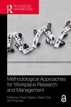 Transdisciplinary Workplace Research and Management- Methodological Approaches for Workplace Research and Management