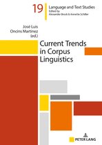 Hallesche Sprach- und Textforschung / Language and Text Studies / Recherches linguistiques et textuelles- Current Trends in Corpus Linguistics
