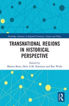 Routledge Advances in Regional Economics, Science and Policy- Transnational Regions in Historical Perspective