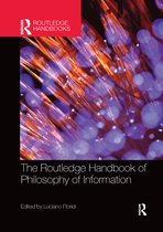 Routledge Handbooks in Philosophy-The Routledge Handbook of Philosophy of Information