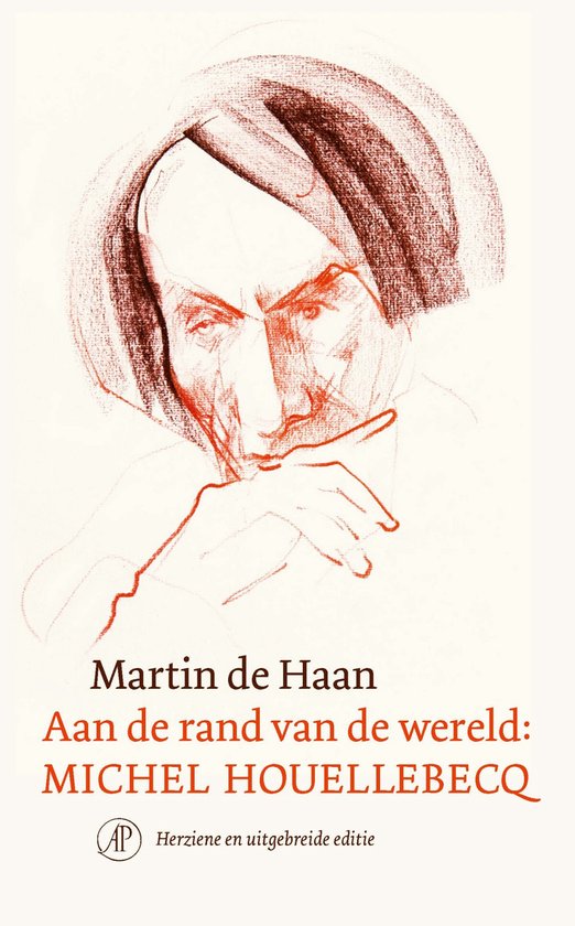 Boekomslag met schets van een man met rode krijt, titel "Aan de rand van de wereld: Michel Houellebecq".