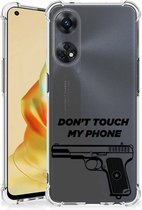 Cover Case Geschikt voor OPPO Reno8 T 4G Telefoonhoesje met doorzichtige rand Pistol Don't Touch My Phone