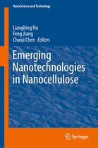 NanoScience and Technology- Emerging Nanotechnologies in Nanocellulose