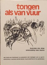 Hans Bouma: Tongen als vuur. Hardcover, geïllustreerd