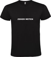 Zwart T-Shirt met “Zeker Weten “ Afbeelding Wit Size XXXXL