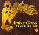 Amber Classics For Violin And Organ [CD]
