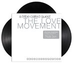 A Tribe Called Quest - The Love Movement (LP)