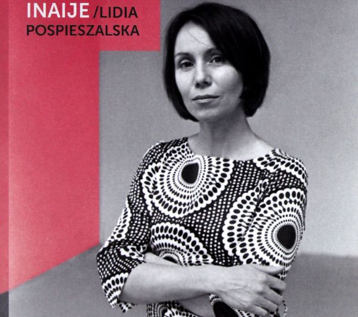 Lidia Pospieszalska: Inaije [CD]