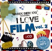 Marek Sierocki Przedstawia: I Love Film vol. 2 [2CD]