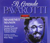 Pavarotti, Luciano: Il Grande Pavarotti / Massenet - Manon [2CD]
