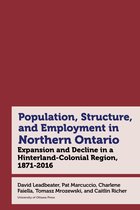 Canadian Studies- Northern Ontario in Historical Statistics, 1871-2021