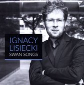 Ignacy Lisiecki: Swan Songs [CD]