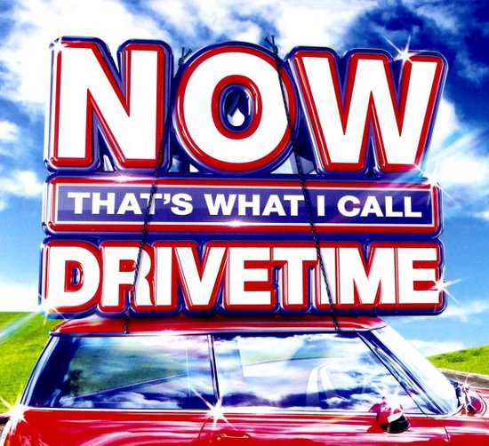 Now That's What I Call Drivetime