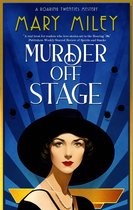 A Roaring Twenties Mystery- Murder Off Stage